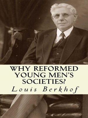 cover image of Why Reformed Young Men's Societies